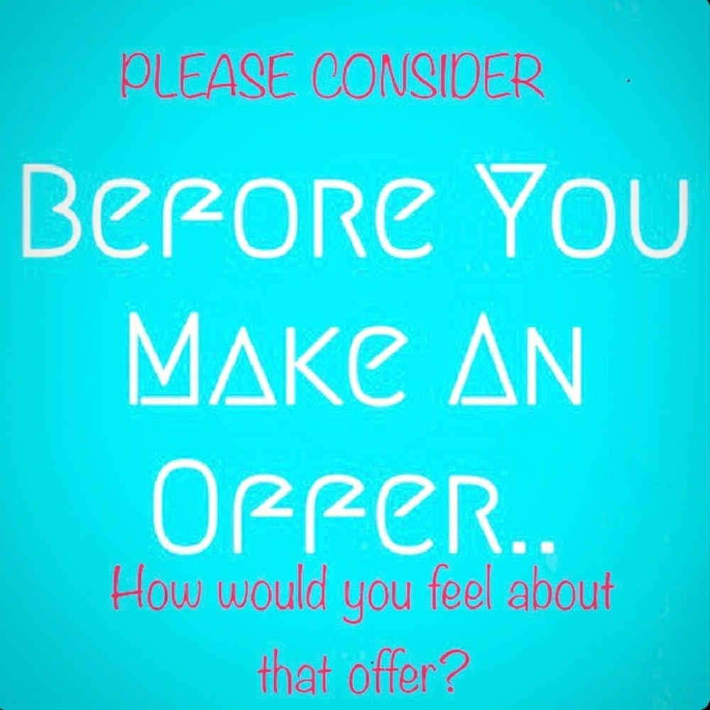 NEW FOLLOWERSThings to consider when making offers